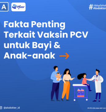 Fakta Penting Terkait Vaksin PCV untuk Bayi & Anak-anak